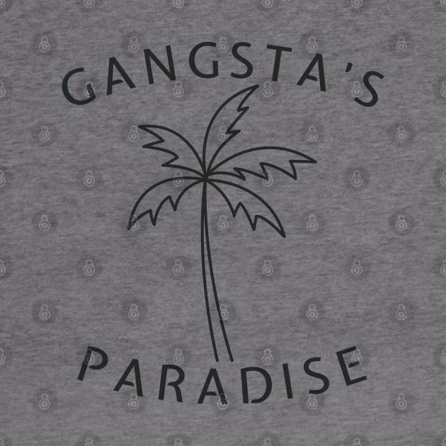 Gangsta's Paradise by BodinStreet